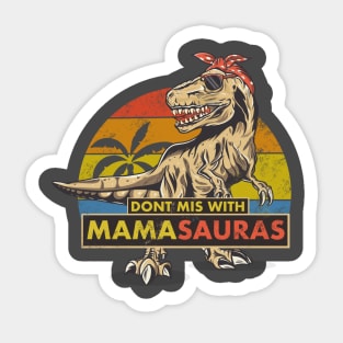 Mamasauras  T. rex dinasour funny mama Sticker